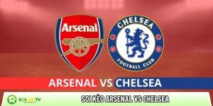 Soi kèo Arsenal vs Chelsea, 23h30 ngày 1/3 – Ngoại hạng Anh